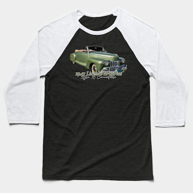 1947 Lincoln H-Series Style 76 Convertible Baseball T-Shirt by Gestalt Imagery